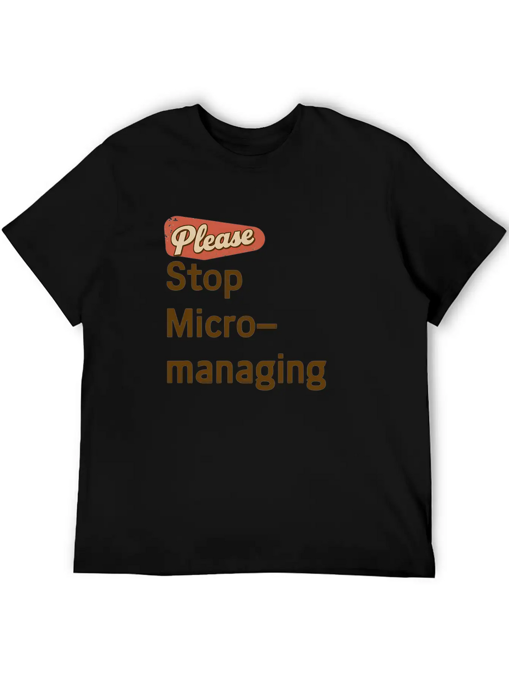 "Funny Office Design - 'Please Stop Micromanaging' Lightweight Cotton T-Shirt – Daily Comfort Graphic Shirt